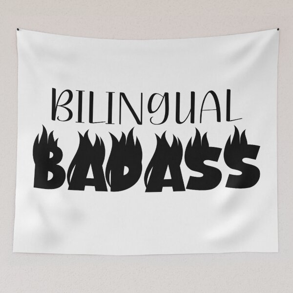 Item preview, Bilingual Badass designed and sold by Tia-tez.