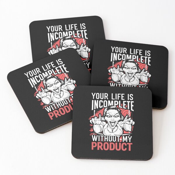 Item preview, Your life is incomplete without my product designed and sold by FocusedPatterns.