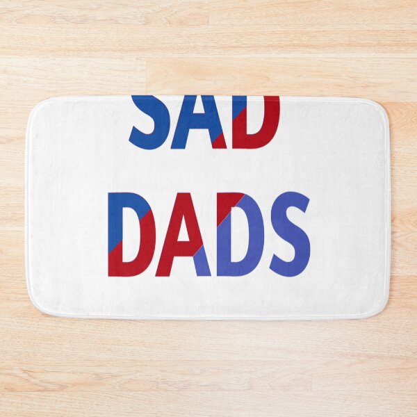 Item preview, sad dads  designed and sold by MKshoper.