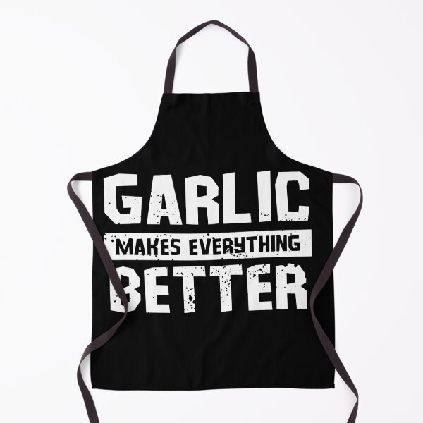 Item preview, Garlic makes everything better designed and sold by GartenIdeen.