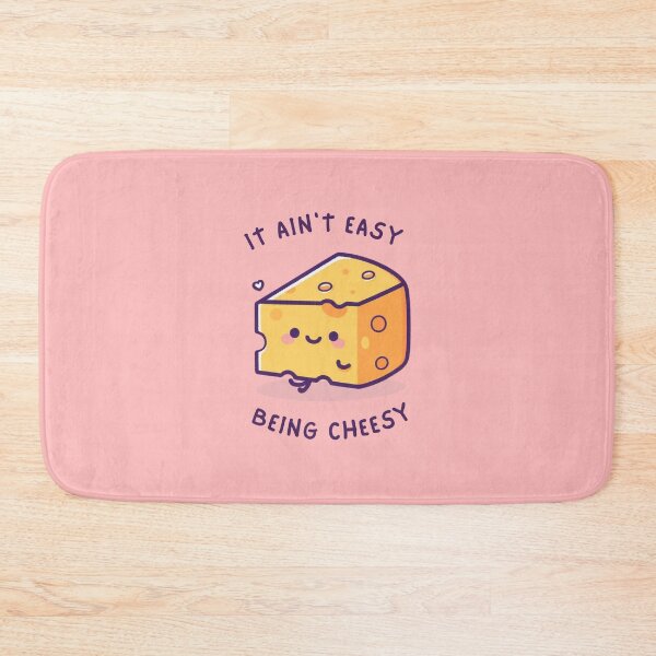 Item preview, It Ain't Easy Being Cheesy designed and sold by OnTheTrend.