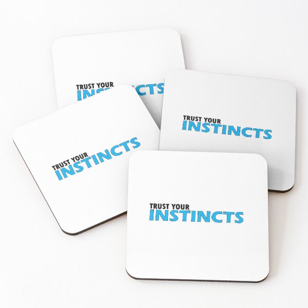Item preview, Trust your instincts designed and sold by Positive Mindzet!.