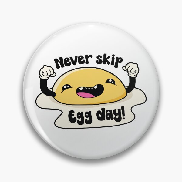 Item preview, Never skip egg day designed and sold by PaulSDesign.