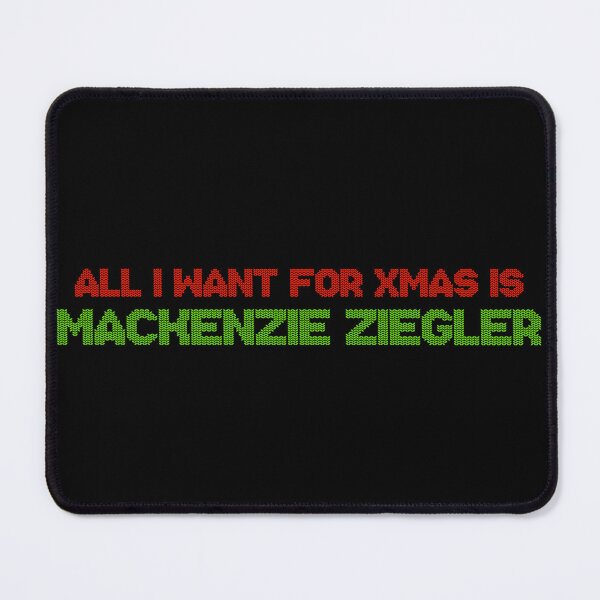 Item preview, All I Want for Xmas is Mackenzie Ziegler designed and sold by 2000sbabyangel.