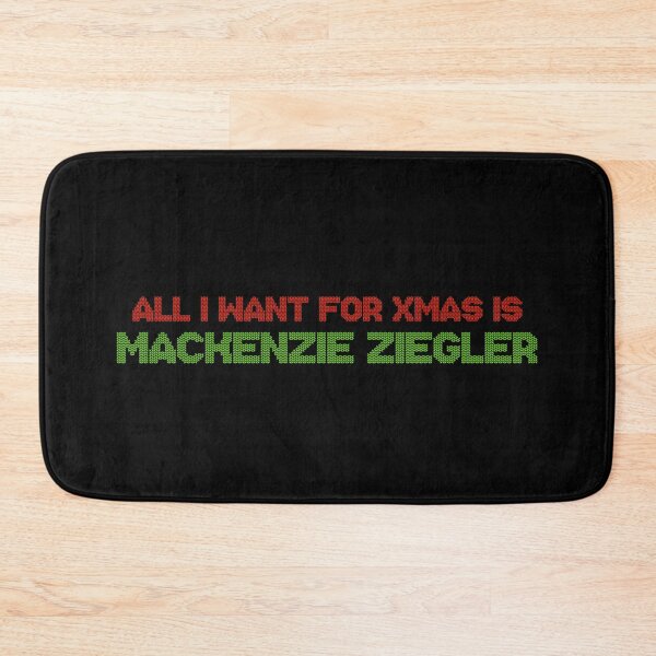 Item preview, All I Want for Xmas is Mackenzie Ziegler designed and sold by 2000sbabyangel.