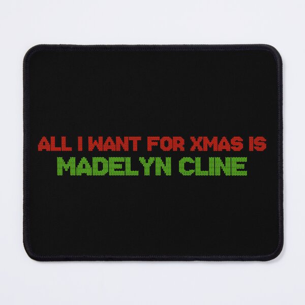 Item preview, All I Want for Xmas is Madelyn Cline designed and sold by deluluhaze.