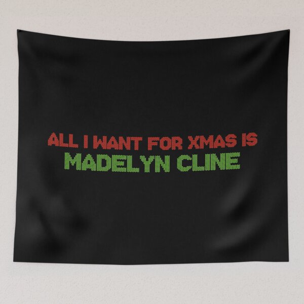 Item preview, All I Want for Xmas is Madelyn Cline designed and sold by deluluhaze.