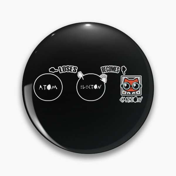 Item preview, Cations | atom | electron | science humor | chemical reactions designed and sold by themichetti.