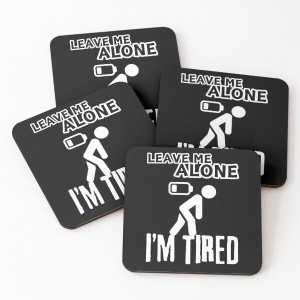 Item preview, Funny Leave Me Alone I'm Tired Introvert Mood Mother Father designed and sold by BunBuntheDog-.