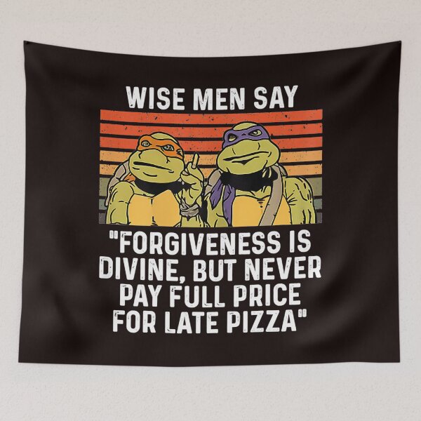 Item preview, Wise Men Say Forgiveness Is Divine But Never Pay Full Price designed and sold by NoemCharles.