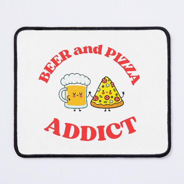Item preview, Beer and pizza addict designed and sold by LorenzoArtZa.