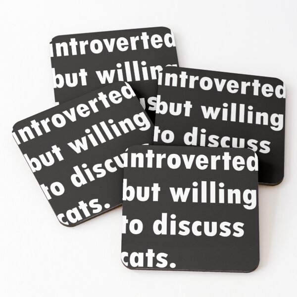 Item preview, Introverted But Willing To Discuss Cats designed and sold by Jamesziachorows.