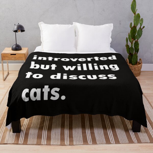Item preview, Introverted But Willing To Discuss Cats designed and sold by Jamesziachorows.