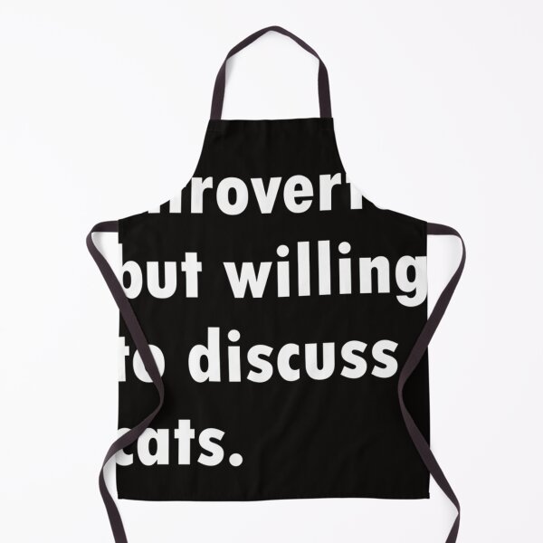Item preview, Introverted But Willing To Discuss Cats designed and sold by Jamesziachorows.