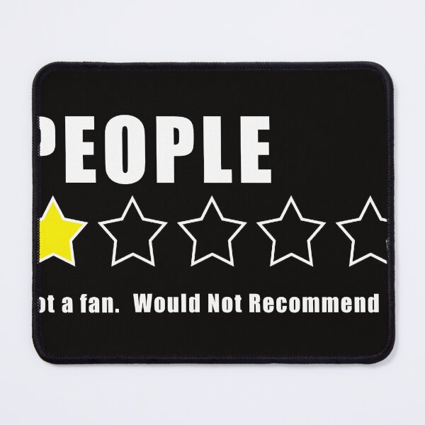 Item preview, People - 1 Star - Not A Fan Would Not Recommend designed and sold by Jamesziachorows.