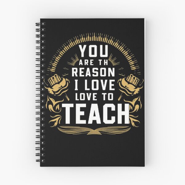 Item preview, You are the reason i love to teach t-shirt/hoody/phone case designed and sold by justforyou2024.