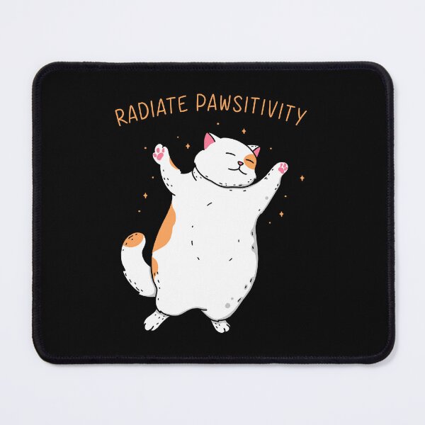 Item preview, Radiate Pawsitivity designed and sold by Kimprut.