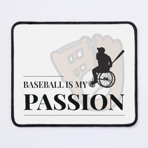 Item preview, Baseball is My Passion, Wheelchair Sport designed and sold by Shiraufa.
