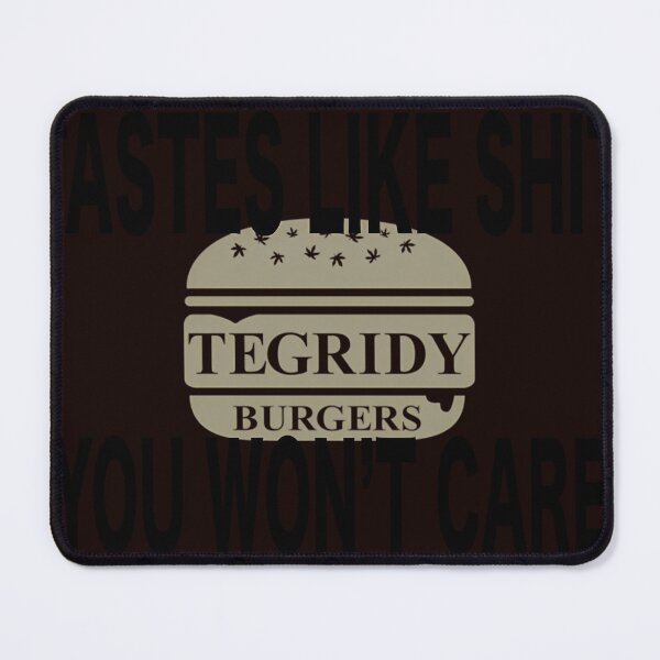 Item preview, Tegridy Burgers designed and sold by MindyRumans.