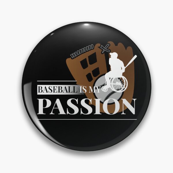 Item preview, Baseball is My Passion, Wheelchair Sport designed and sold by Shiraufa.