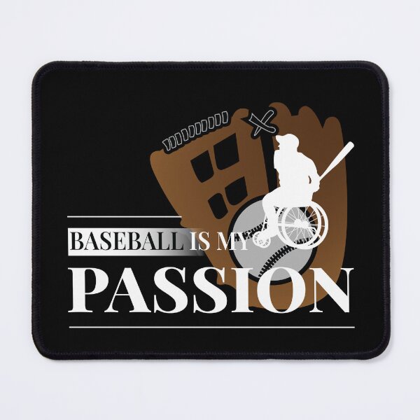 Item preview, Baseball is My Passion, Wheelchair Sport designed and sold by Shiraufa.