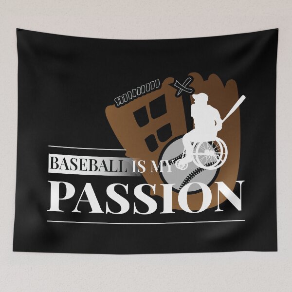 Item preview, Baseball is My Passion, Wheelchair Sport designed and sold by Shiraufa.