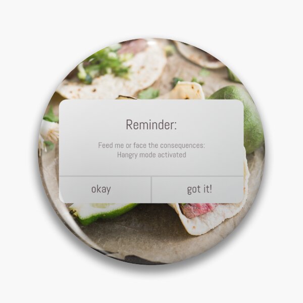 Artikelvorschau, funny hungry reminder entworfen und verkauft von PWIENCO.