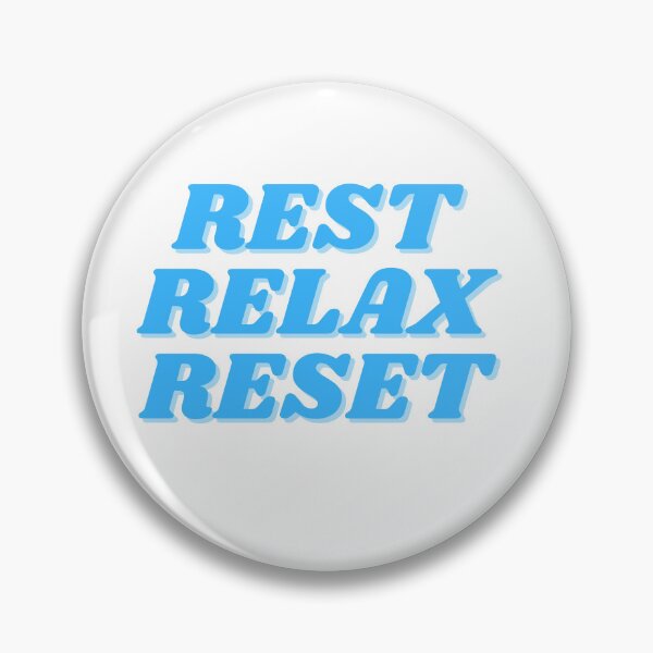 Item preview, Rest, Relax, Reset, Self Care design designed and sold by ChiWellness Shop.