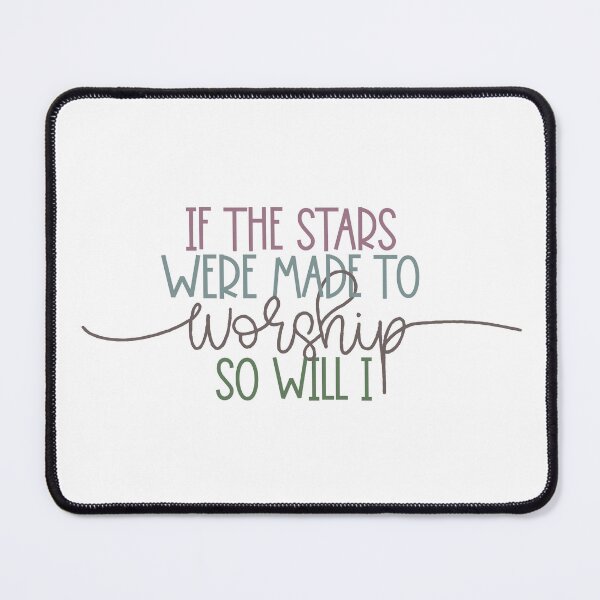 Item preview, If the stars were made to worship designed and sold by PurdyCDesigns1.