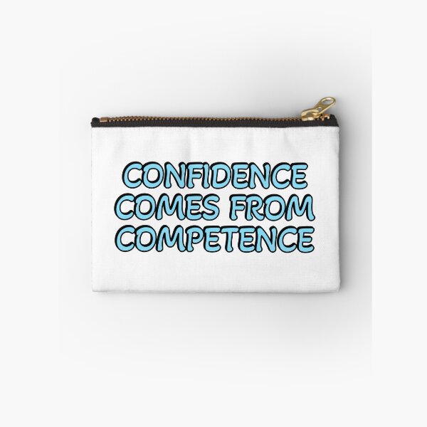 Item preview, Confidence comes from competence designed and sold by Inspirationmotivation.