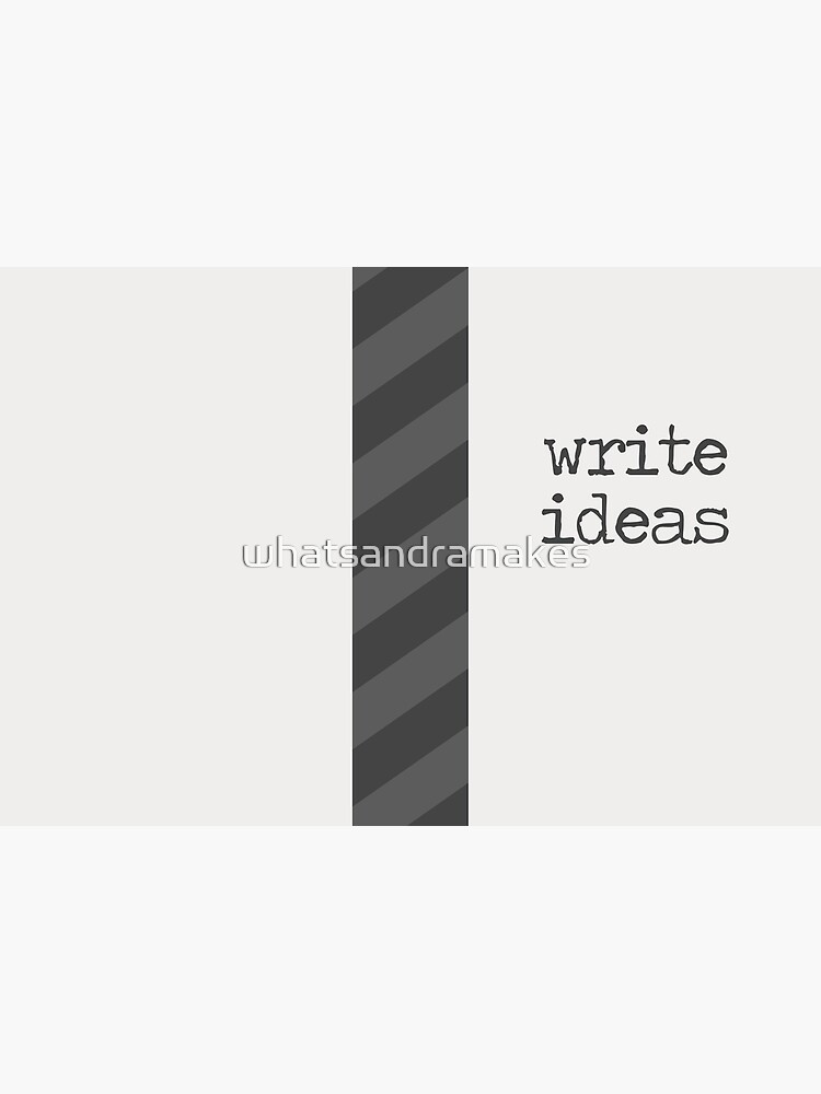 Write Ideas by whatsandramakes
