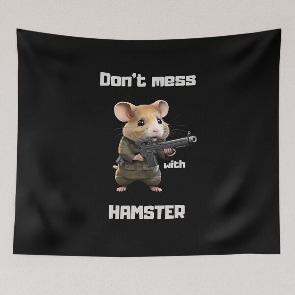 Item preview, Don't mess with hamster. designed and sold by ConradoBullhead.