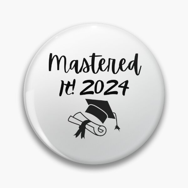 Item preview, Mastered it 2024, Graduation, master degree, education,celebration designed and sold by redsh2564.