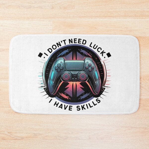 Item preview, I DON'T NEED LUCK, I HAVE SKILLS designed and sold by PGAart.