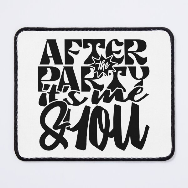 Item preview, After The Party, It's Me & You designed and sold by VEPOH.