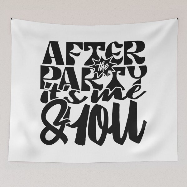 Item preview, After The Party, It's Me & You designed and sold by VEPOH.