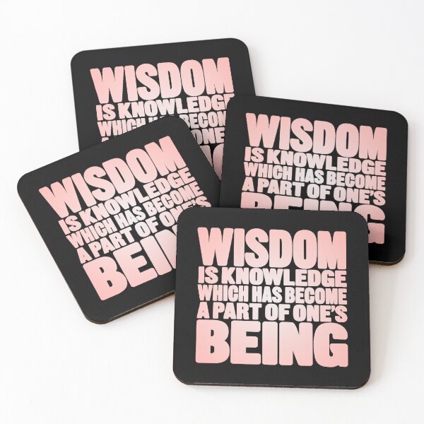 Item preview, Wisdom is knowledge which has become a part of one's being. v.2 designed and sold by x1brett.