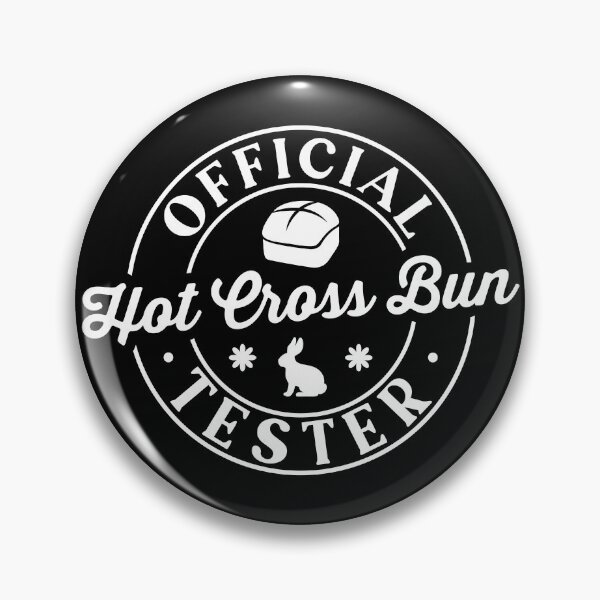 Item preview, Official Hot Cross Bun Tester designed and sold by PaulSDesign.