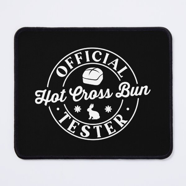 Item preview, Official Hot Cross Bun Tester designed and sold by PaulSDesign.