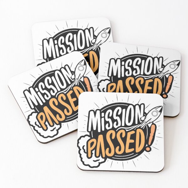Item preview, MISSION PASSED! designed and sold by PGAart.