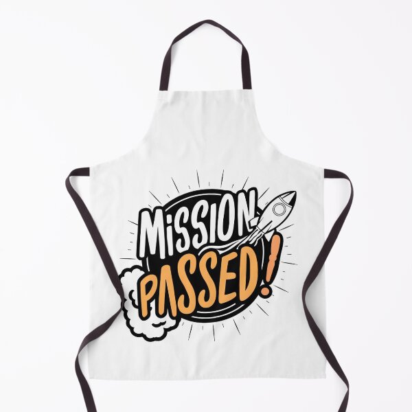 Item preview, MISSION PASSED! designed and sold by PGAart.