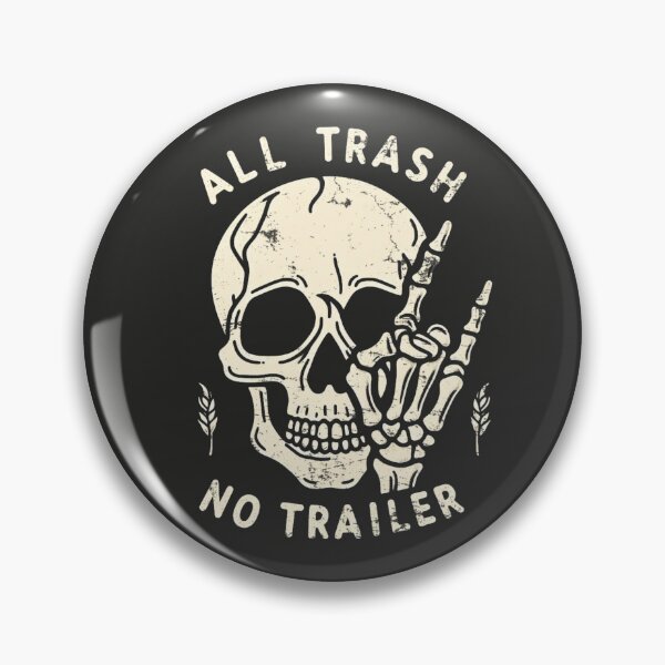 Item preview, All Trash No Trailer designed and sold by CreepyCornerArt.