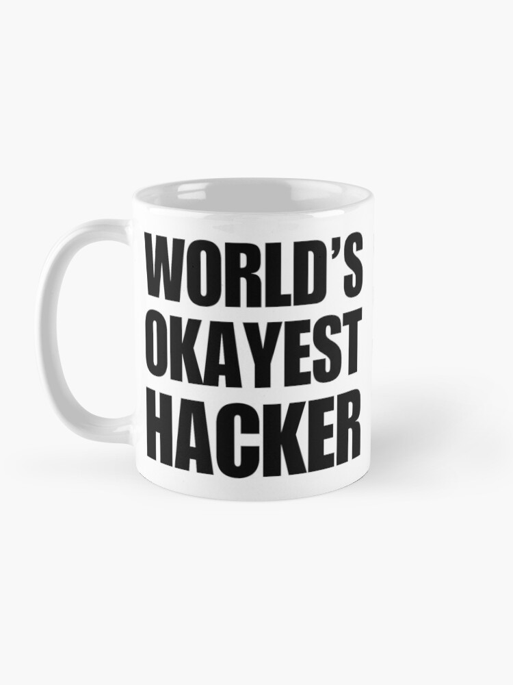 Alternate view of Funny World's Okayest Hacker Gift For Computer Nerds Coffee Mug Mug