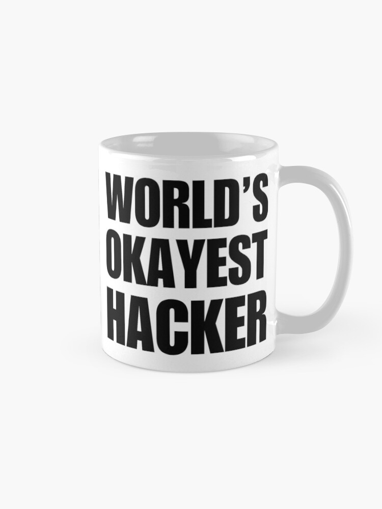 Alternate view of Funny World's Okayest Hacker Gift For Computer Nerds Coffee Mug Mug