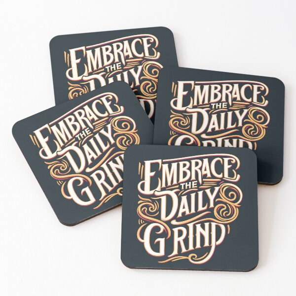 Item preview, Embrace the daily grind, typography designed and sold by maxmaj.