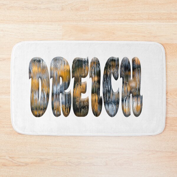 Item preview, The word dreich with an overlay of a photo of water droplets on a window.  designed and sold by funkyworm.