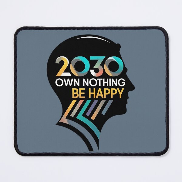 Item preview, 2030 Own Nothing be Happy 1 designed and sold by Memerca.