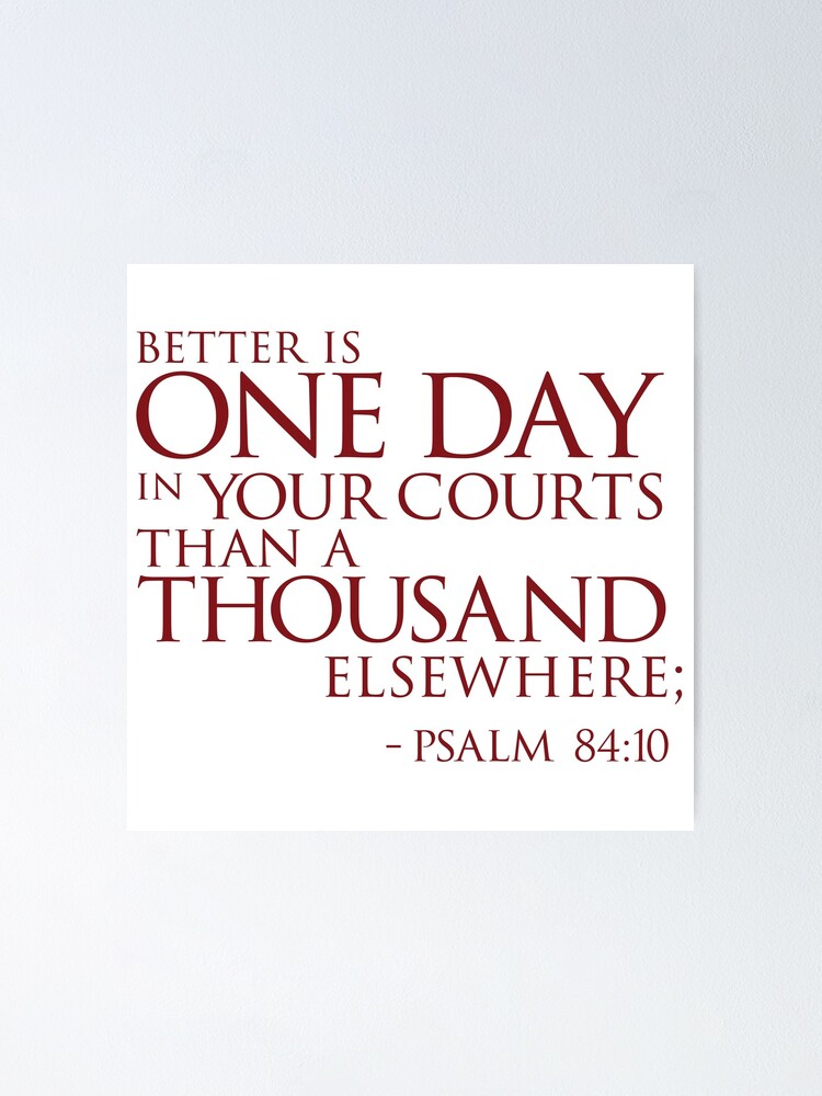 Better Is One Day {Poster}