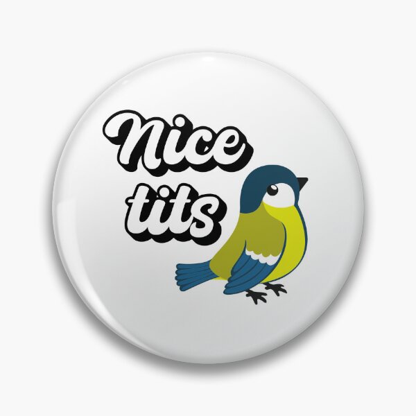 Item preview, Nice tits bird designed and sold by Moris3k.