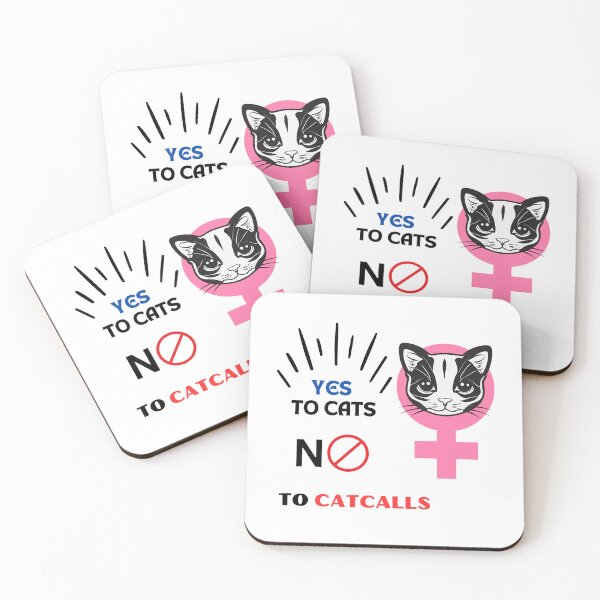 Item preview, Yes to cats, no to catcalls - feminist cartoon designed and sold by PetPeeveDesigns.